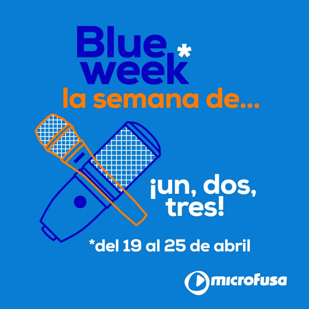 blue week abril micrófonos